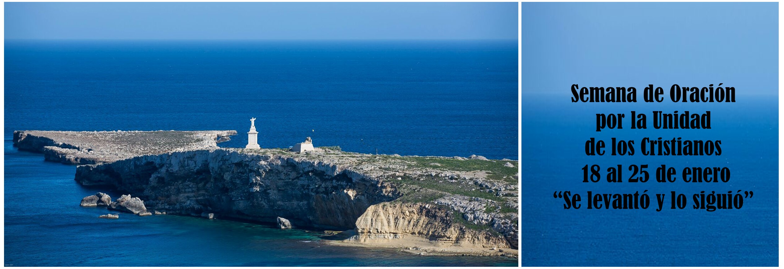 Semana de Oración por la Unidad de los Cristianos “Se levantó y lo siguió”