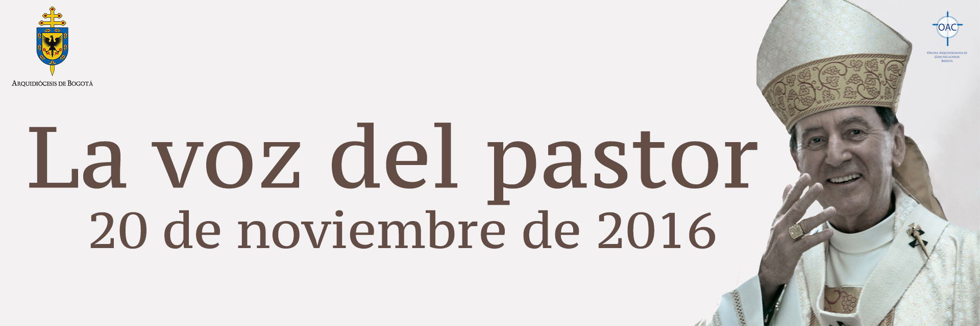 La voz del pastor 20 de noviembre de 2016