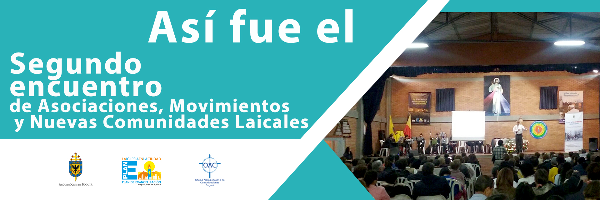 Segundo Encuentro Arquidiocesano de Movimientos y Asociaciones Laicales