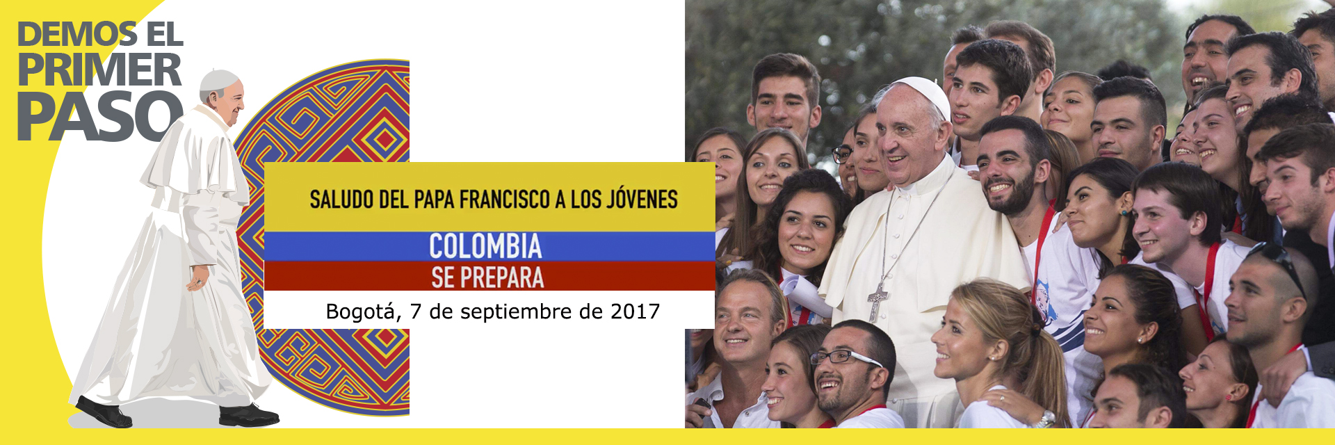 Saludo del papa Francisco a los Jóvenes - Colombia se prepara