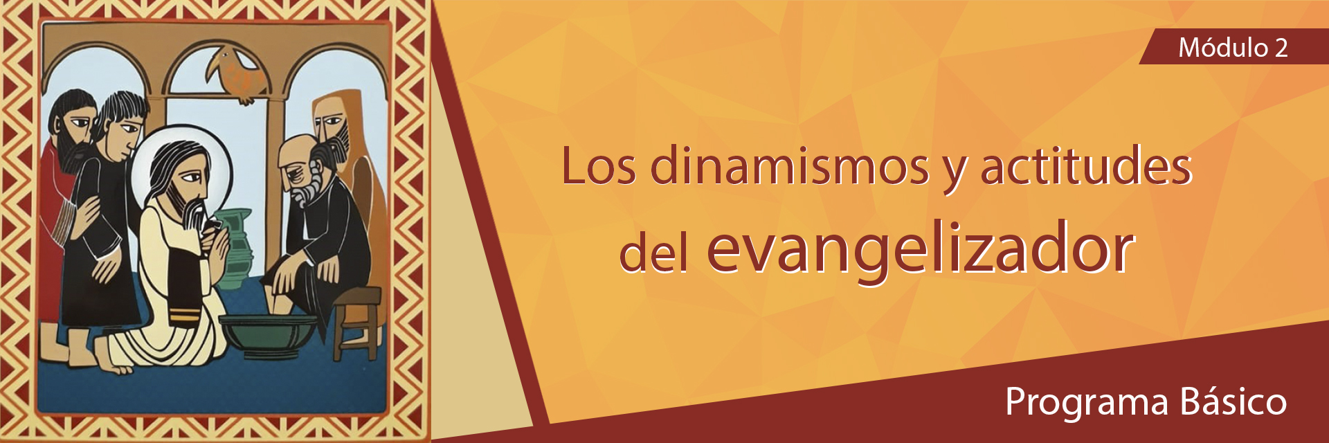 Es presentado el nuevo módulo "Los dinamismos y actitudes del evangelizador"