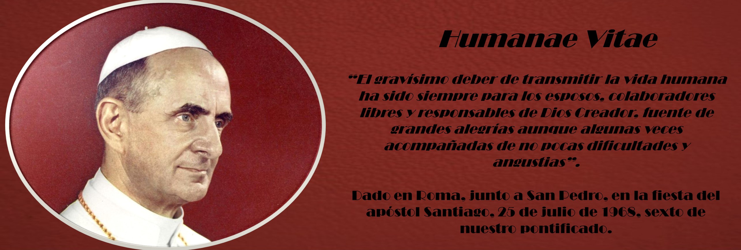 Cincuenta años de la Humanae Vitae