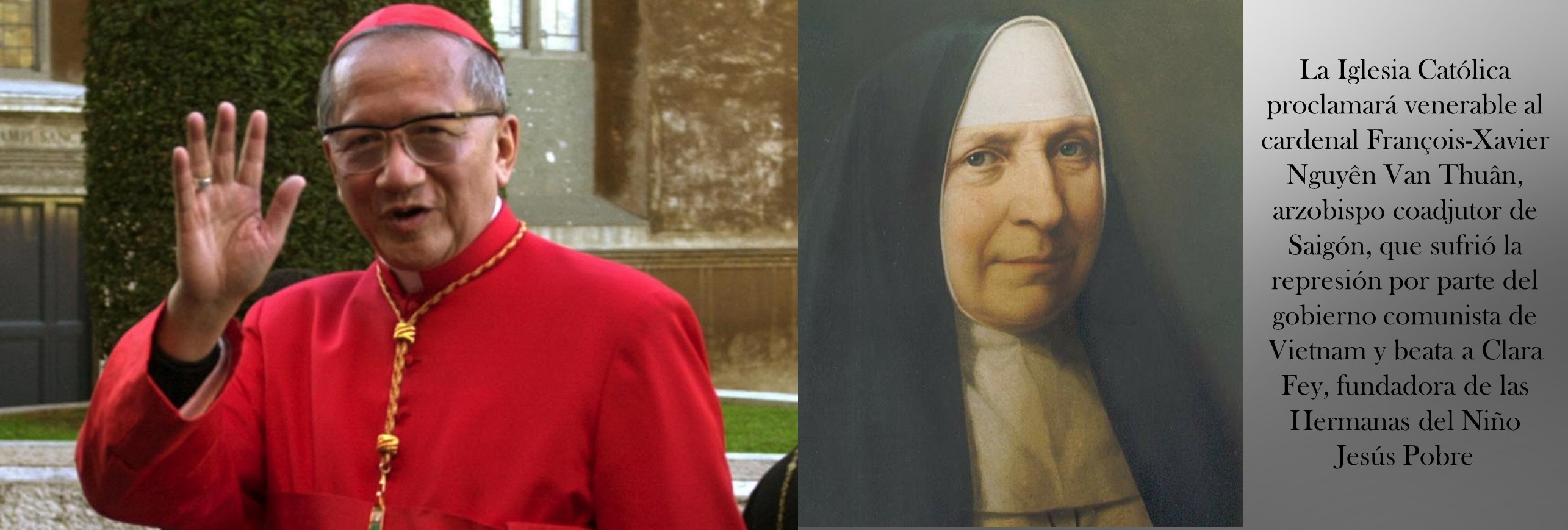 François-Xavier Nguyên Van Thuân será venerable y Clara Fey, beata