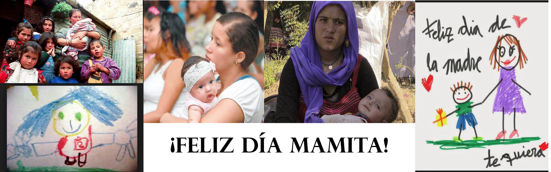 ¡Feliz día de las madres!