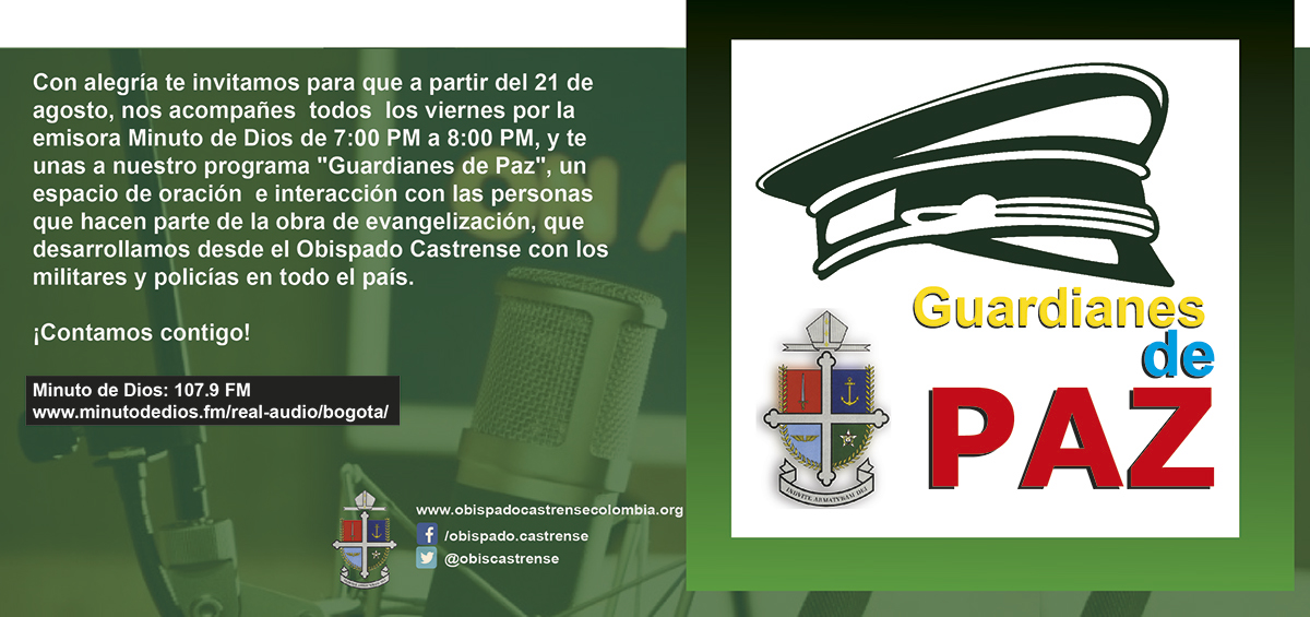 Guardianes de PAZ, el nuevo programa del Obispado Castrense de Colombia