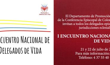 Primer encuentro nacional de delegados de vida...