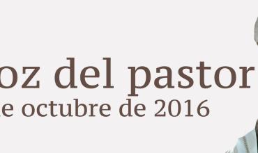 La voz del pastor 2 de octubre de 2016