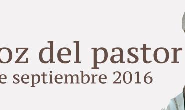 La voz del pastor 4 de septiembre de 2016