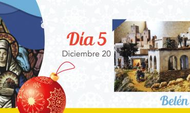 Día 5: Belén