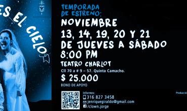 Estreno de la obra  «Para todos es el cielo»