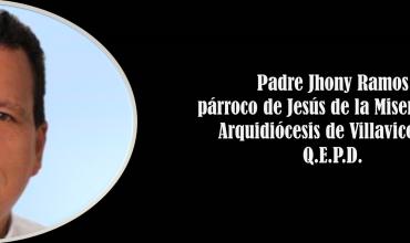 El padre Jhony Ramos, de la arquidiócesis de Villavicencio, fue asesinado
