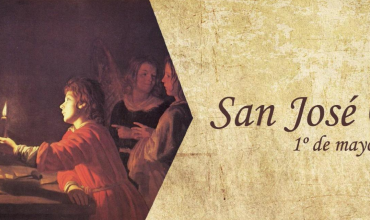 1º de mayo fiesta de San José Obrero, patrono de los trabajadores
